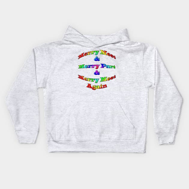 Merry Meet & Merry Part Kids Hoodie by TeesandTops